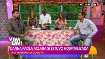 Danna Paola explota contra prensa que afirmó había sido hospitalizada por Covid-19