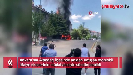 Ankara'da hareket halindeki otomobil yandı