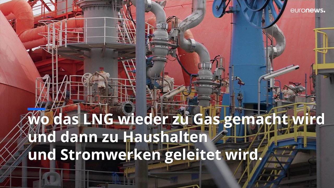 Was ist LNG und warum will die EU so viel davon?