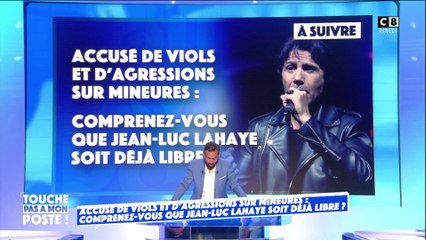 Le gros doss : Comprenez-vous que Jean-Luc Lahaye soit déjà libre ?