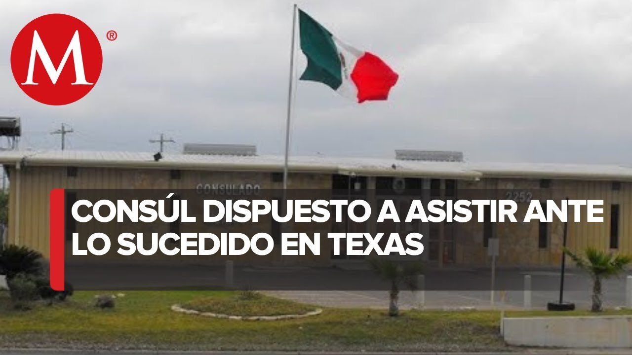 Tras tiroteo en Texas, México está en contacto con autoridades de Uvalde_ cónsul de Eagle Pass