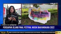 PRESISI UPDATE 10.00 WIB : Jelang Final Festifal musik Bhayangkara 2022