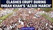 Clashes erupts as Imran Khan leads convoy of vehicles and protestors to Islamabad | OneIndia News