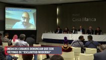 Médicos cubanos denuncian que son víctimas de “esclavitud moderna”