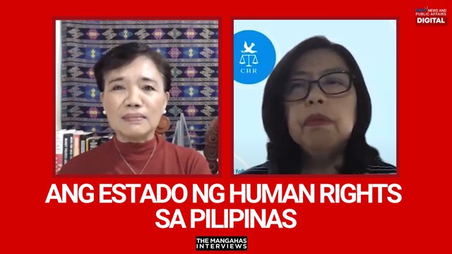 Ang estado ng human rights sa Pilipinas | The Mangahas Interviews