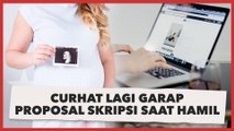 Curhat Lagi Garap Proposal Skripsi saat Hamil, Mahasiswa Ini Banjir Semangat Netizen