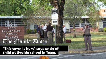 "This town is hurt" says uncle of child at Uvalde school in Texas