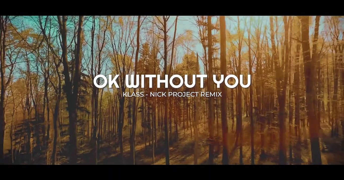 DJ slow remix "Ok Without You" New music 2022