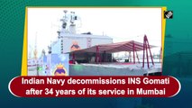 Indian Navy decommissions INS Gomati after 34 years of its service in Mumbai