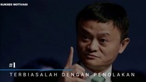 7 NASIHAT TERBAIK Jack Ma~~ Sukses Motivasi