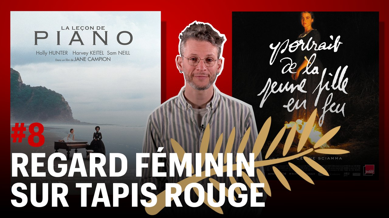 D’un Cannes à l’autre #8 : de “La Leçon de piano” à “Portrait de la jeune fille en feu”, le regard féminin s’impose sur la Croisette
