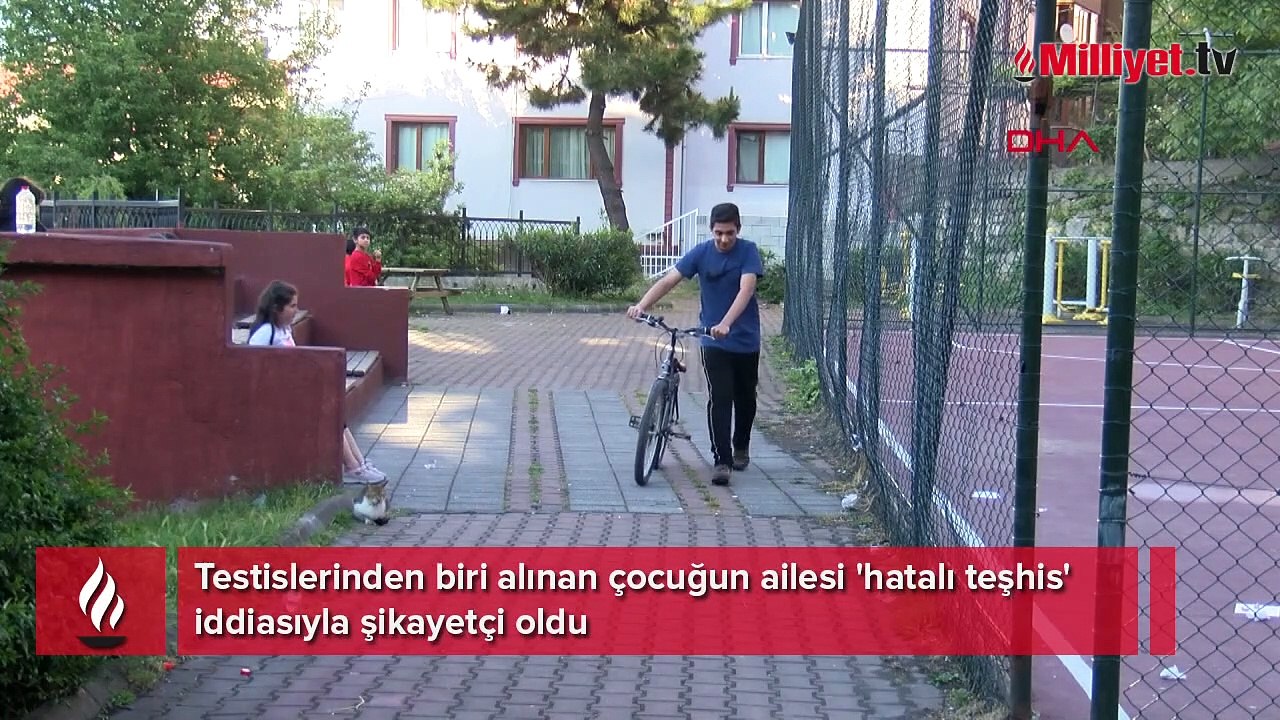 Testislerinden biri alınan çocuğun ailesi 'hatalı teşhis' iddiasıyla şikayetçi oldu