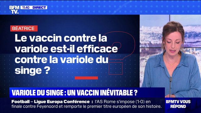 BFMTV répond à vos questions: le vaccin contre la variole du singe est-il efficace ?