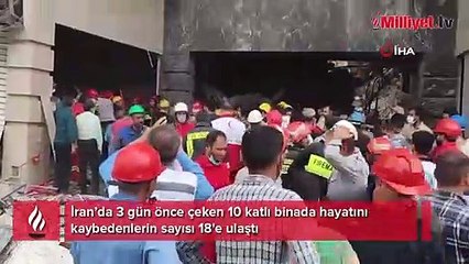 İran'da çöken binada bilanço ağırlaşıyor