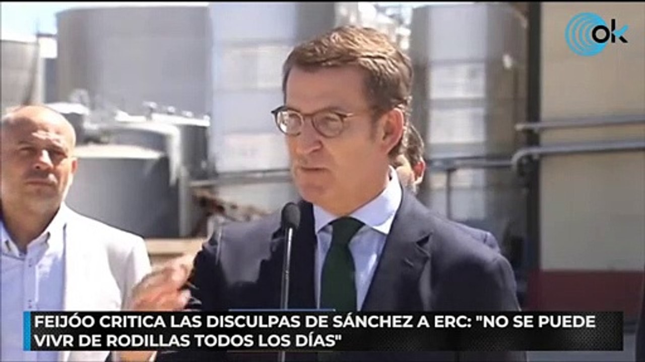 Feijóo critica las disculpas de Sánchez a ERC No se puede vivir de rodillas todos los días