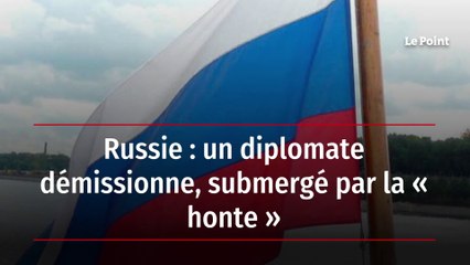 Russie : un diplomate démissionne, submergé par la « honte »