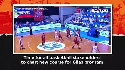 Time for all basketball stakeholders to chart new course for Gilas program