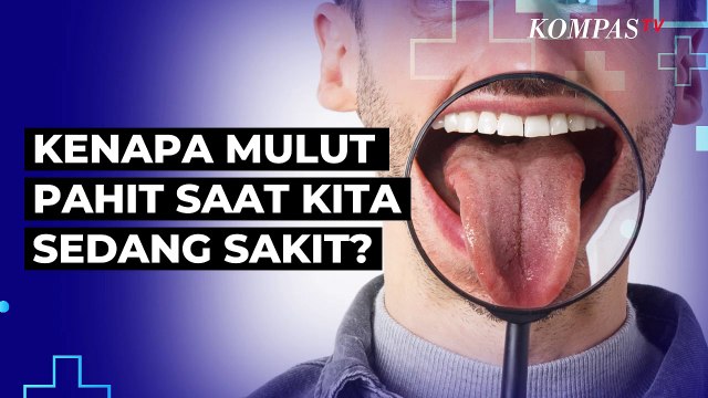 Ini Penyebab Mulut Rasanya Pahit Saat Kita Sakit, Virus?