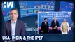 Business Tit-Bits: USA-India And The IPEF