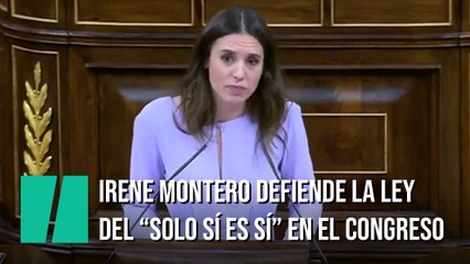 Irene Montero defiende la ley del "solo sí es sí" que se aprobará hoy en el Congreso