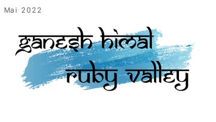 Ganesh Himal Ruby Valley Trek