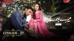 Mere HumSafar Episode 21 | Presented by Sensodyne (Subtitle Eng) 26th May 2022 | ARY Digital Drama