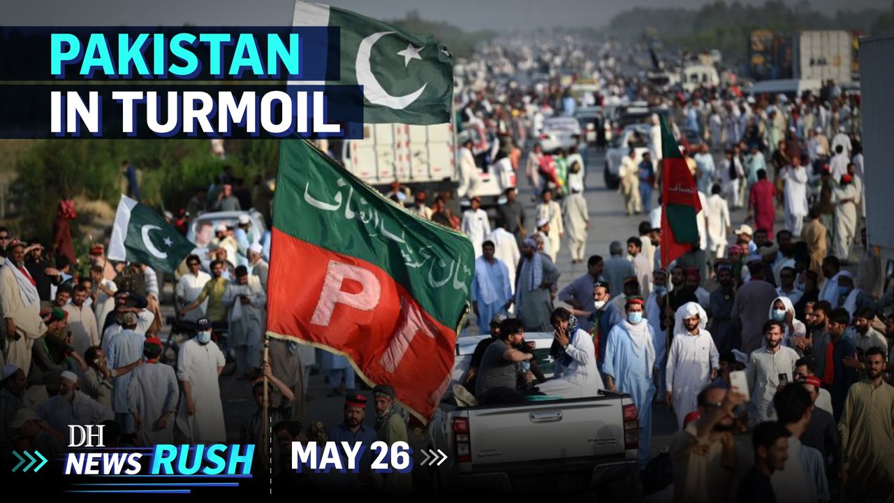 DH NewsRush | May 26 | ED Raids Anil Parab and Charge Sheets DK Shivakumar | Imran Khan's issues Ultimatum in Pakistan | RCB vs Rajasthan Royals on May 27