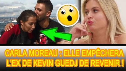 L'ex de Carla Moreau et Kevin Guedj a eu une vive dispute, détaillant :