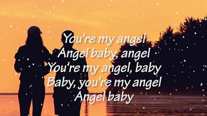 Angel Baby | Lyric + Cover