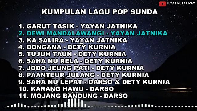 KUMPULAN LAGU POP SUNDA LAWAS - ( YAYAN JATNIKA , DETY KURNIA, DARSO ) (1)