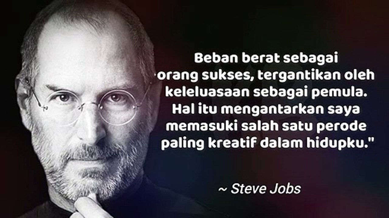 Kata-kata Bijak Terbaik STEVE JOBS tentang Pekerjaan, Bisnis dan Kehidupan
