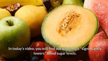 The Fruit That Significantly Lowers Blood Sugar Levels