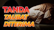 Tiada manusia tak buat dosa… Ini 3 tanda taubat kita diterima Allah!