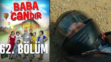 Baba Candır 62. Bölüm