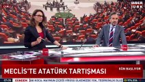 AKP ve CHP'li vekiller arasındaki Atatürk tartışması tansiyonu yükseltti; Genel Kurul'a ara verildi