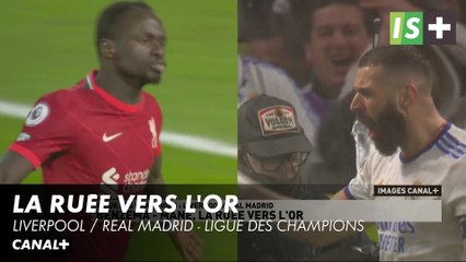 Benzema-Mané, la ruée vers l'or - Finale Ligue des Champions