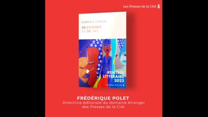 Rentrée littéraire 2022 - De femmes et de sel - Gabriela Garcia (Éditions  Presses de la Cité)
