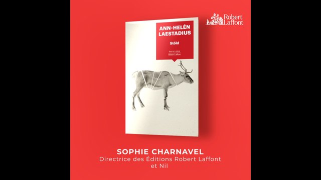 Rentrée littéraire 2022 - Stöld - Ann-Helén Laestadius (Éditions Robert Laffont)