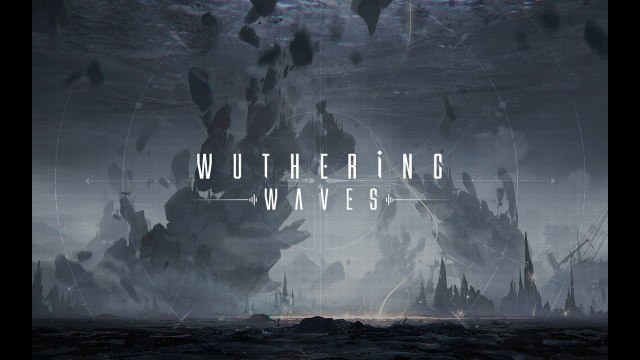 Wuthering Waves - Teaser Trailer
