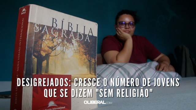 Desigrejados: cresce o número de jovens que se dizem sem religião , no Brasil