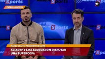 ACIADEP Y LIFA acordaron disputar una supercopa