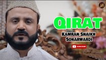 Qirat | Naat | Kamran Shaikh Soharwardi | HD Video