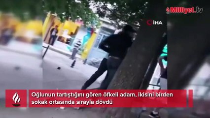 Öfkeli baba, oğlunun tartıştığı genci böyle dövdü