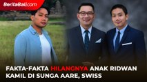 Fakta Fakta Hilangnya Anak Ridwan Kamil di Sungai Aare Swiss