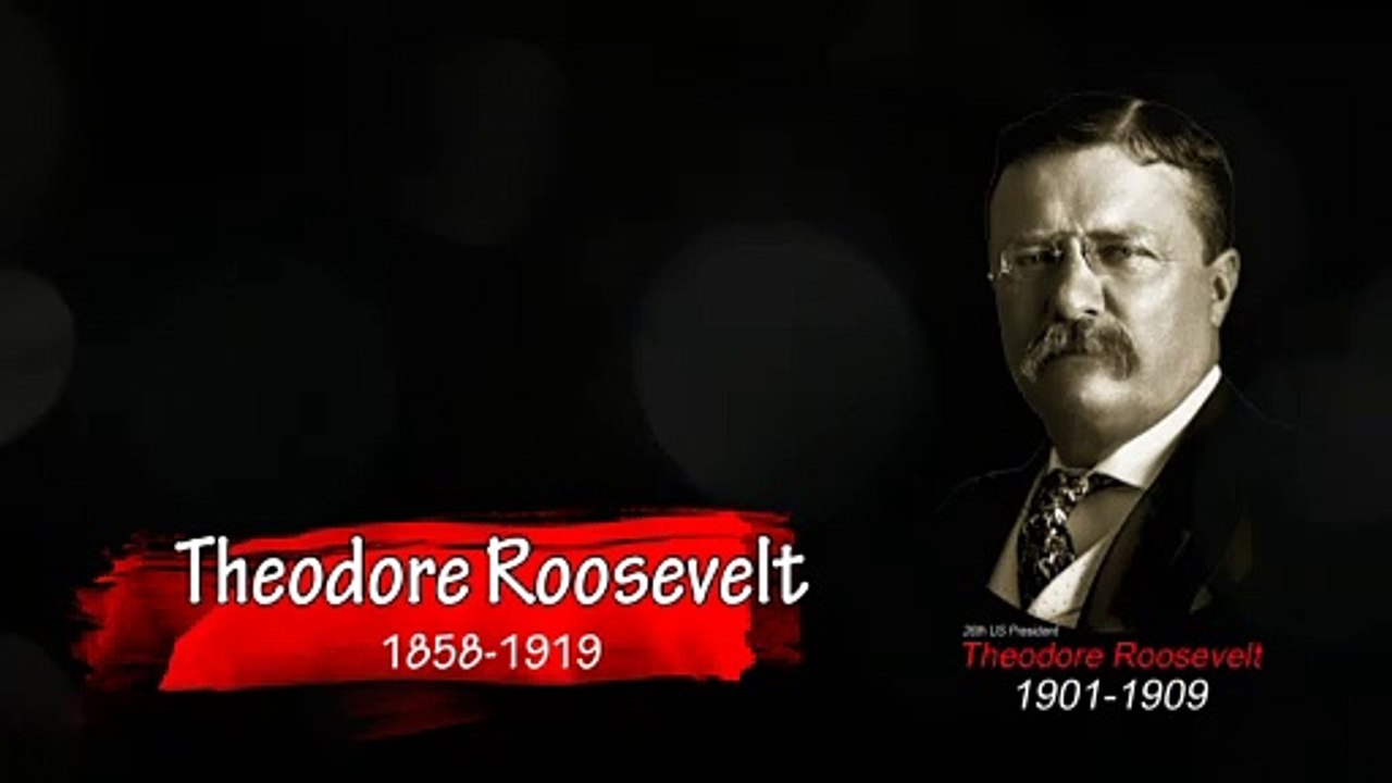 Theodore Roosevelt Quotes