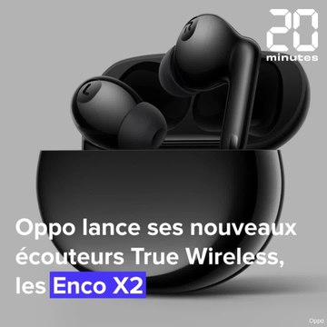 Que valent les écouteurs Enco X2 d'Oppo?