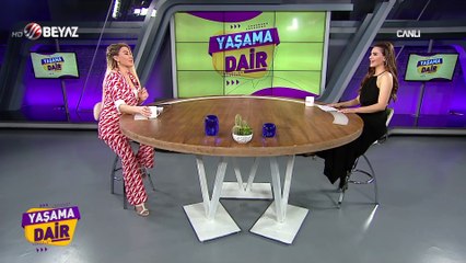 Yaşama Dair 28 Mayıs 2022