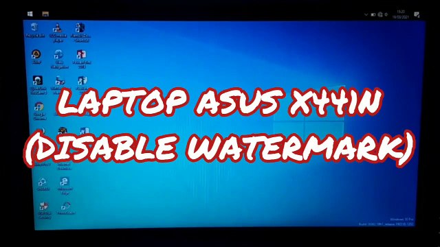 CARA MENGHILANGKAN WATERMARK ATAU DISABLE WATERMARK PADA WINDOWS 10