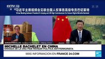 Informe desde Beijing: Michelle Bachelet pide a China revisión de su política antiterrorista