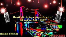 Musik dj rif love faouzia viral tiktok terbaru 2022